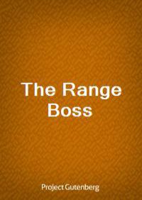 The Range Boss